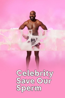 Celebrity Save Our Sperm Trailer