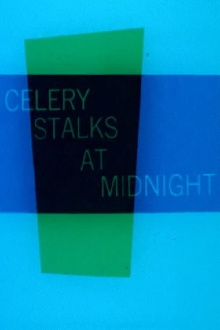 Celery Stalks at Midnight Trailer