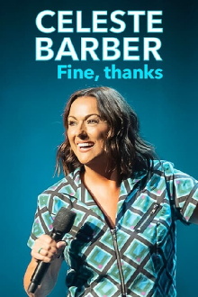 Celeste Barber: Fine, thanks Trailer