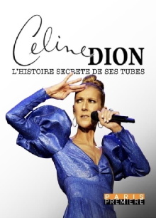 Celine Dion - L'Histoire Secrète de ses Tubes Trailer
