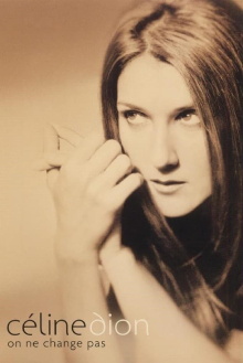 Celine Dion - On Ne Change Pas Trailer