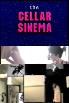 Cellar Sinema Trailer