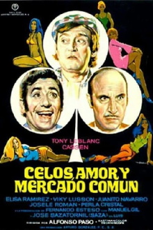 Celos, amor y Mercado Común Trailer