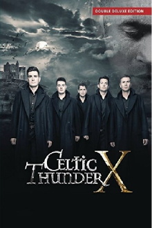 Celtic Thunder X Trailer