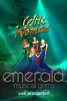 Celtic Woman: Emerald Trailer