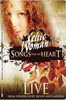 Celtic Woman: Songs from the Heart Trailer