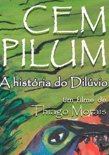Cem Pilum – A História do Dilúvio Trailer