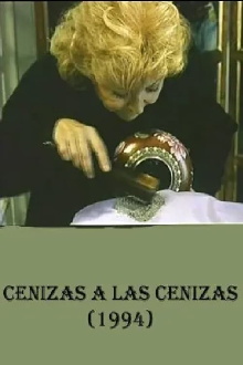 Cenizas a las cenizas Trailer