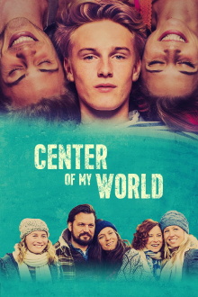 Center of My World Trailer