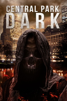 Central Park Dark Trailer