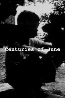 Centuries of June Trailer