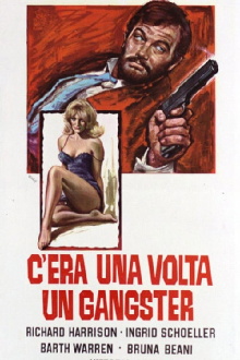 C'era una volta un gangster Trailer