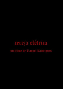 Cereja Elétrica Trailer