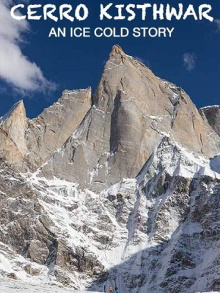 Cerro Kishtwar - An Ice Cold Story Trailer