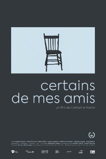 Certains de mes amis Trailer
