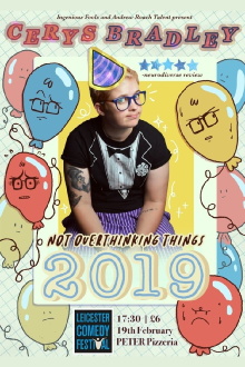 Cerys Bradley: Not Overthinking Things 2019 Trailer