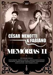 César Menotti & Fabiano - Memórias II Trailer