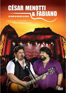 César Menotti e Fabiano – Ao Vivo No Morro Da Urca Trailer