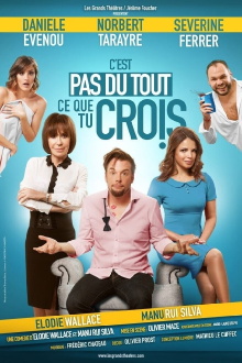C'est pas du tout ce que tu crois Trailer