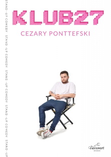 Cezary Ponttefski - Klub27 Trailer