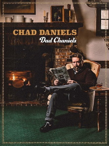 Chad Daniels: Dad Chaniels Trailer