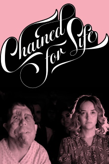 Chained for Life Trailer