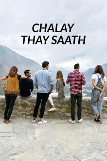 Chalay Thay Saath Trailer