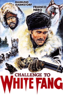 Challenge to White Fang Trailer