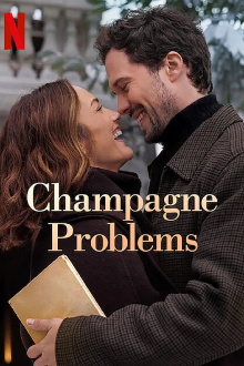 Champagne Problems Trailer