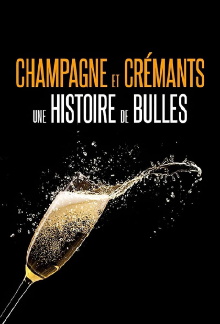 Champagnes et crémants, une histoire de bulles Trailer