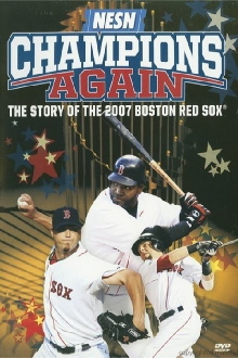 Champions Again: The Story of the 2007 Boston Red Sox Trailer