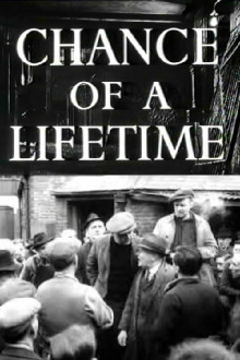 Chance of a Lifetime Trailer