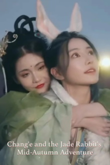 Chang'e and the Jade Rabbit's Mid-Autumn Adventure Trailer