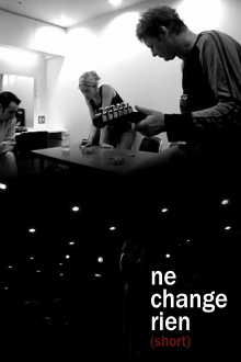 Change Nothing Trailer