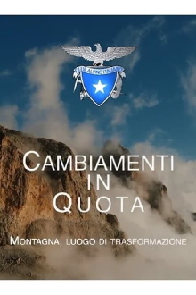 Changes at altitude . Mountain, a place of transformation Trailer