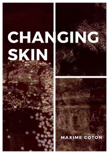 Changing Skin Trailer
