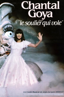 Chantal Goya - Le Soulier Qui Vole Trailer