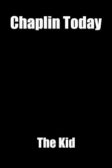 Chaplin Today: The Kid Trailer