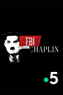 Chaplin vs the FBI Trailer