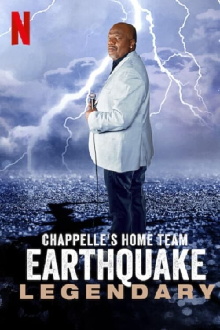 Chappelle's Home Team - Earthquake: Legendary Trailer