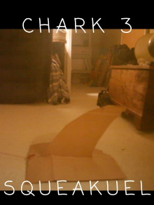 Chark 3 squeakuel Trailer