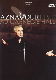 Charles Aznavour - Aznavour Live Au Carnegie Hall Trailer