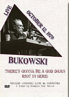 Charles Bukowski: There's Gonna Be a God Damn Riot in Here Trailer