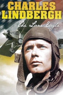 Charles Lindbergh: The Lone Eagle Trailer