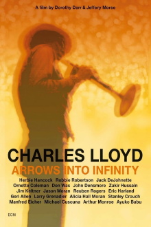 Charles Lloyd - Arrows Into Infinity Trailer