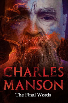 Charles Manson: The Final Words Trailer