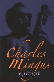 Charles Mingus: Epitaph Trailer