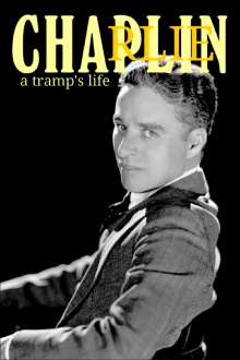 Charlie Chaplin: A Tramp's Life Trailer
