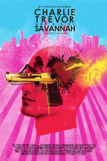 Charlie, Trevor And A Girl Savannah Trailer