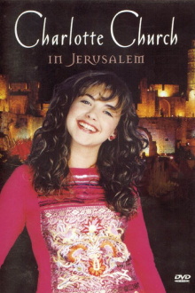Charlotte Church Live from Jerusalem Trailer